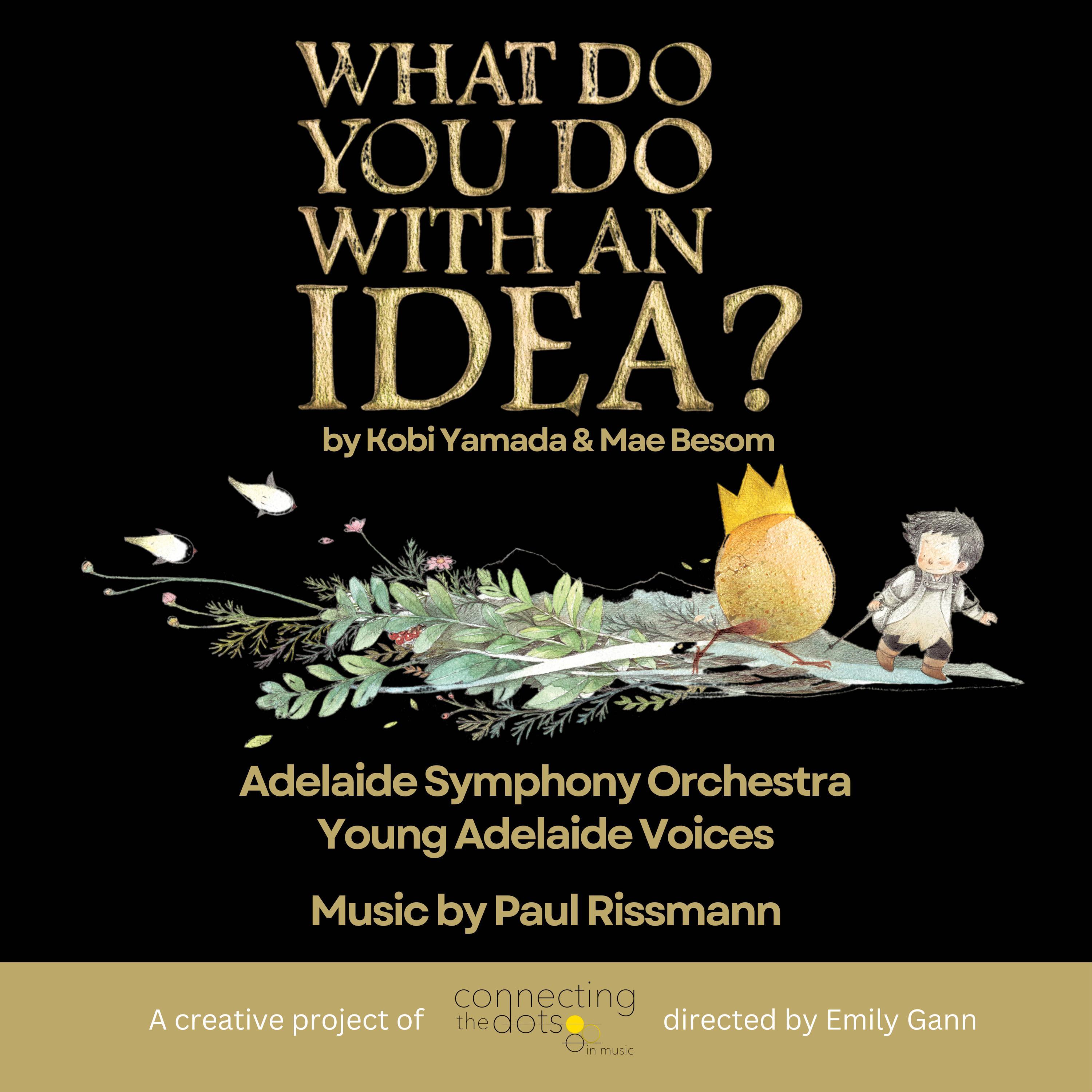 What Do You Do With An Idea?: Making Friends With An Idea (feat. Tilda Cobham Hervey)