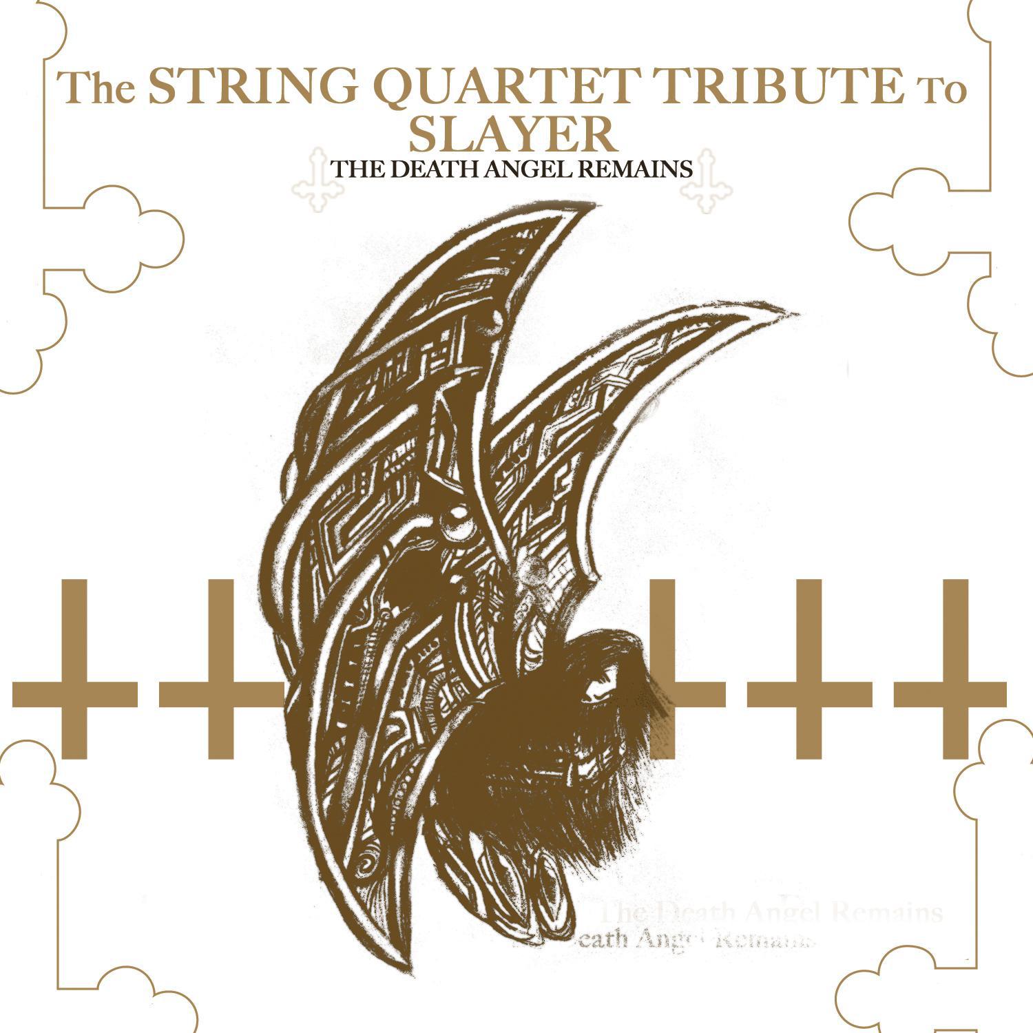 The String Quartet Tribute to Slayer: The Death Angel Remains专辑