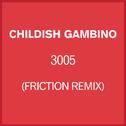 3005 (Friction Remix)专辑