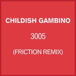 3005 (Friction Remix)专辑