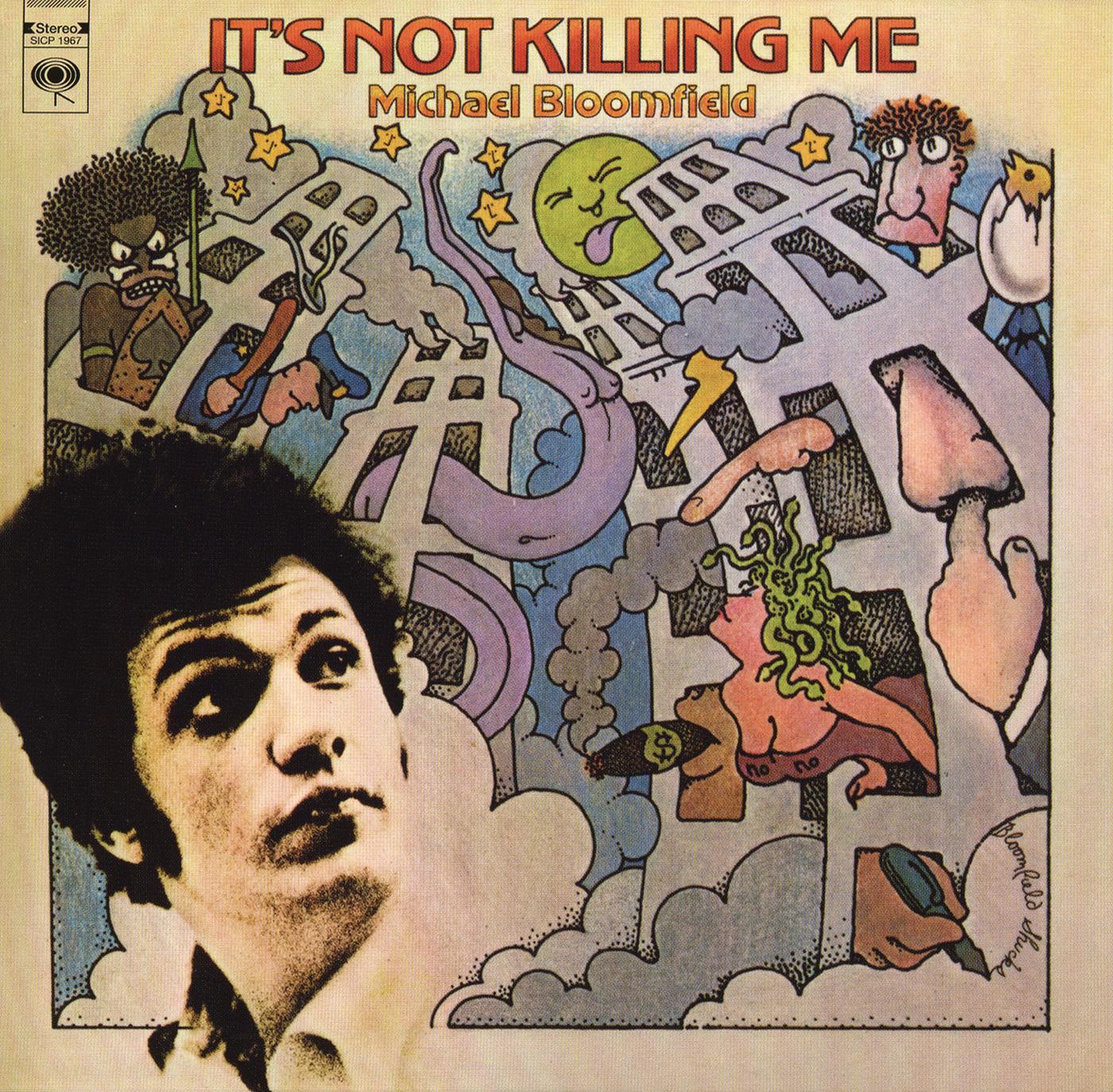 It's Not Killing Me