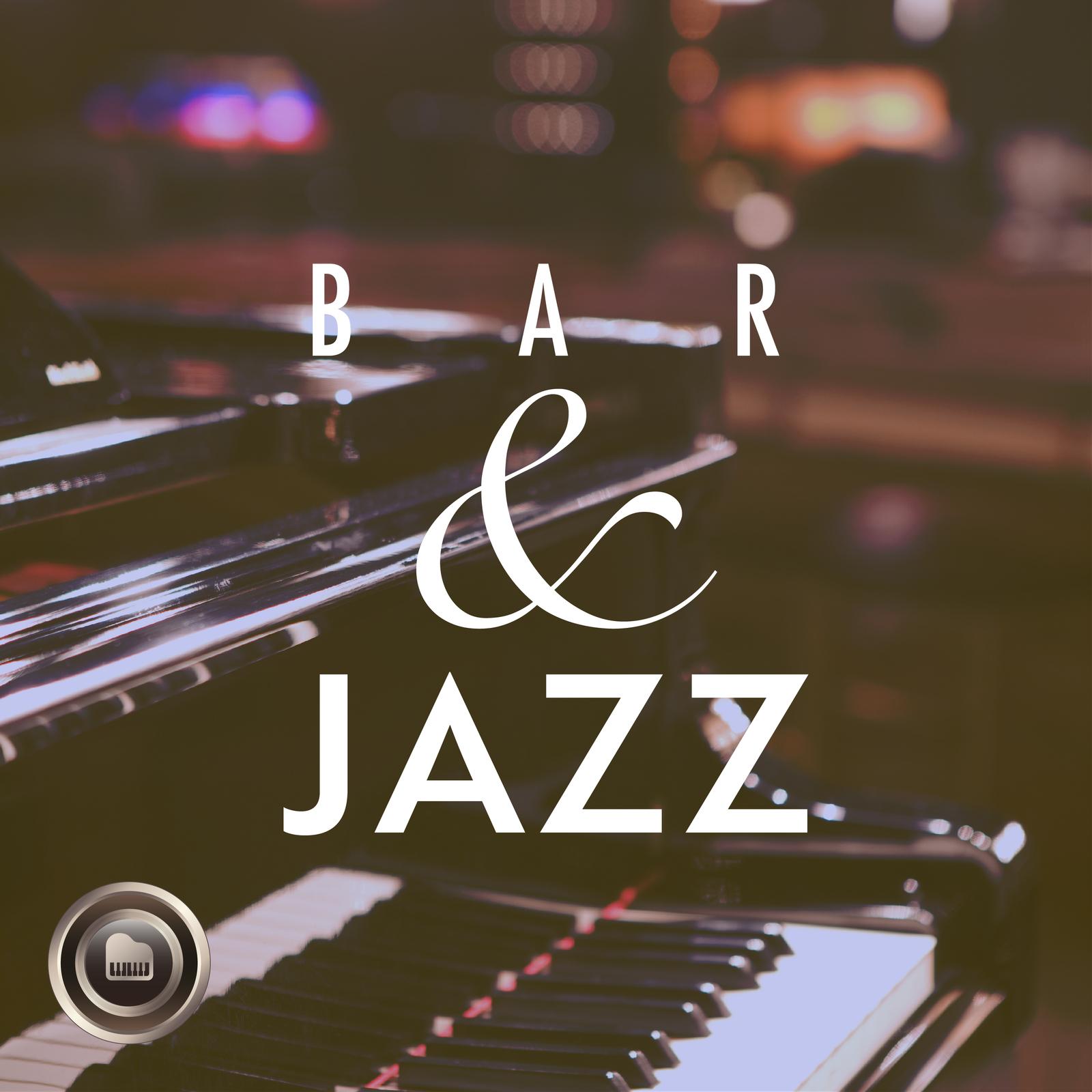 Bar & Jazz ～大人の嗜み極上ピアノBGM～