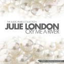 Cry Me a River (The Audio Pearls Collection)专辑