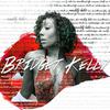 Bridget Kelly - Need a Love