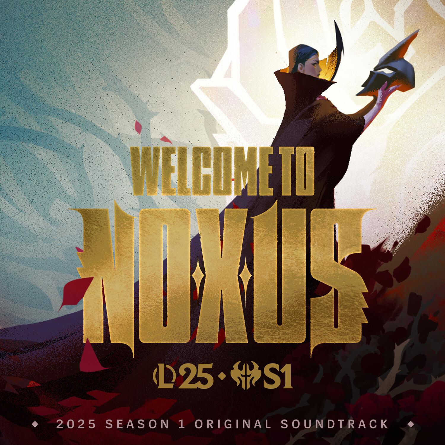 Welcome to Noxus (Original Soundtrack from League of Legends)
