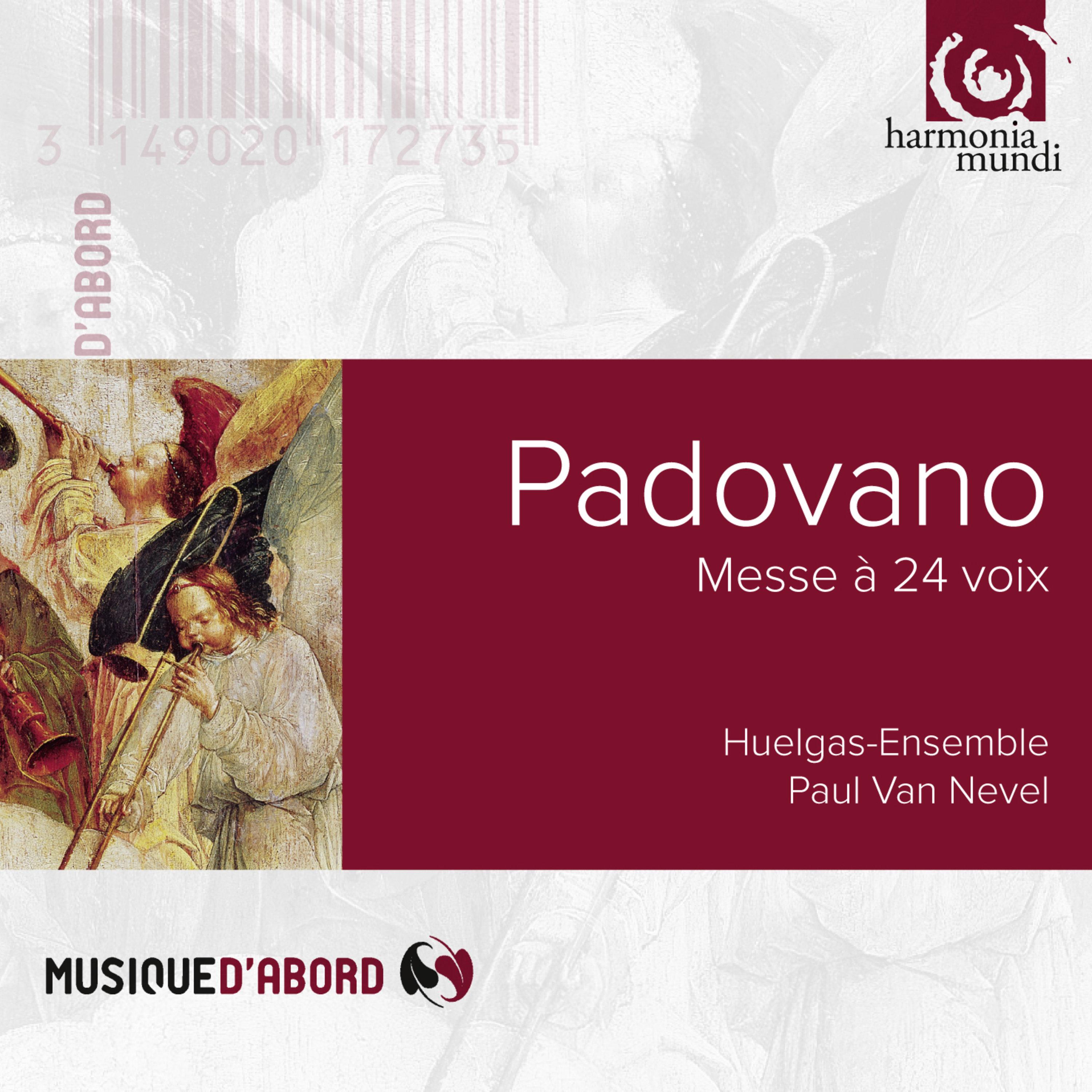 Padovano: Messe à 24 voix