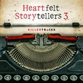 Heartfelt Storytellers, Vol. 3