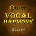 A Quest for Vocal Harmony