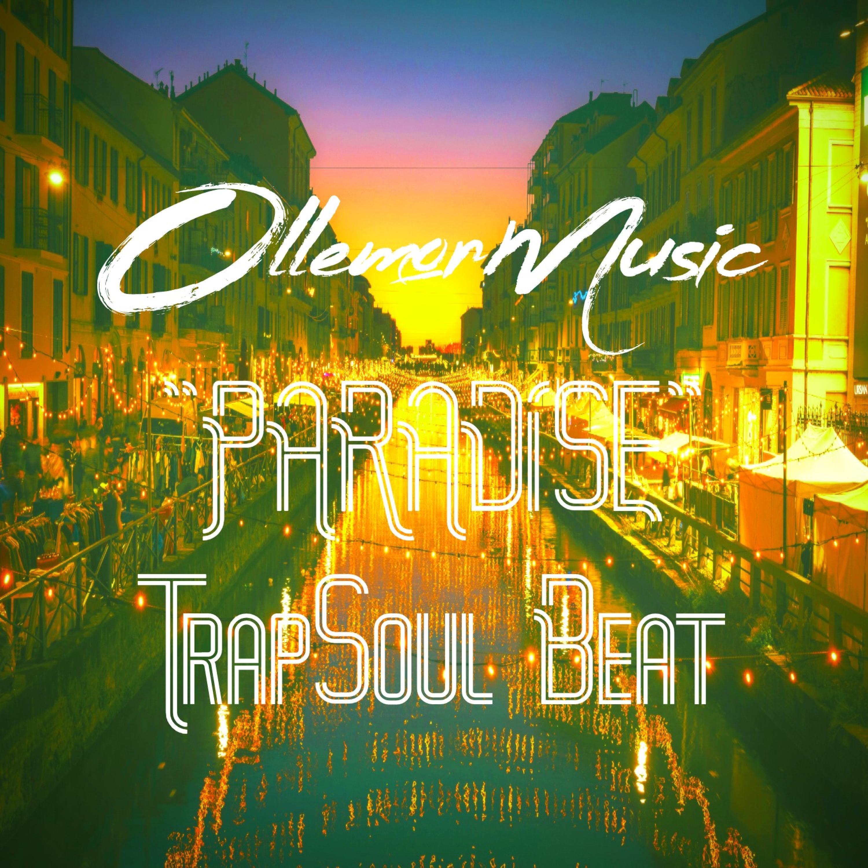 Paradise (Trapsoul Beat)