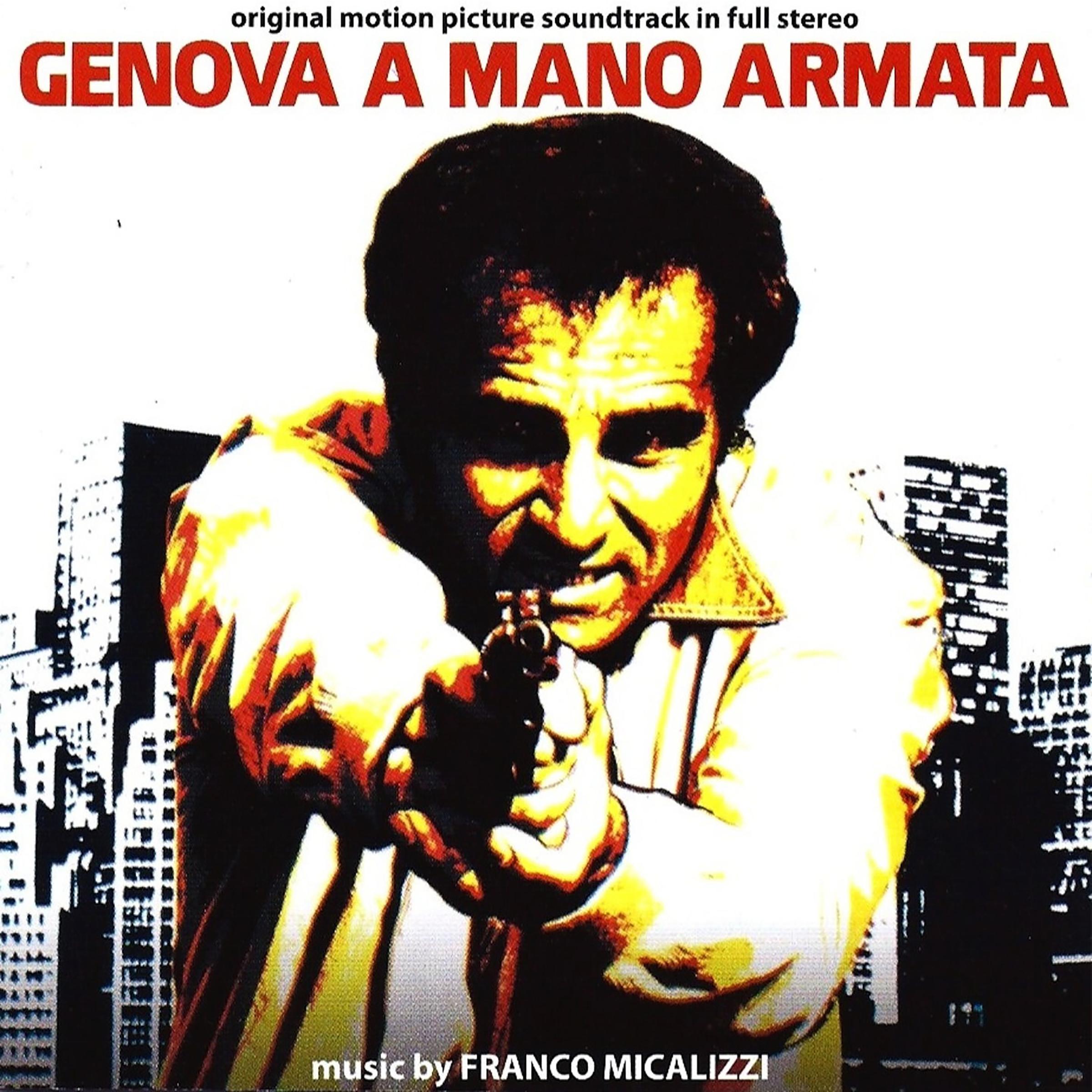Genova a mano armata (Original Motion Picture Soundtrack) (Remastered)