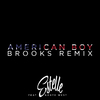 American Boy (Brooks Remix / Extended)