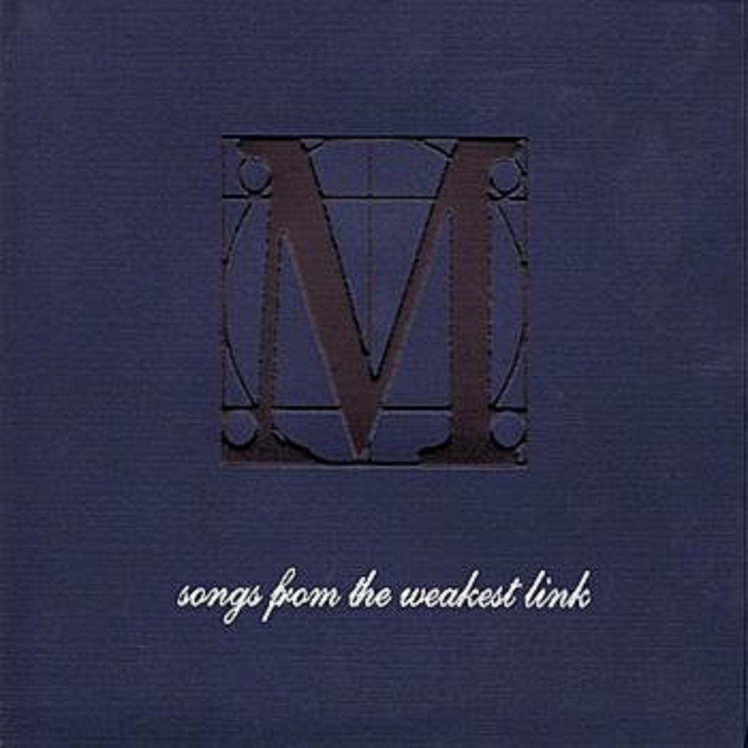 Songs from the Weakest Link
