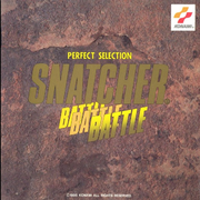 Perfect Selection Snatcher Battle