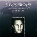 Dances With Wolves - Original Motion Picture Soundtrack专辑