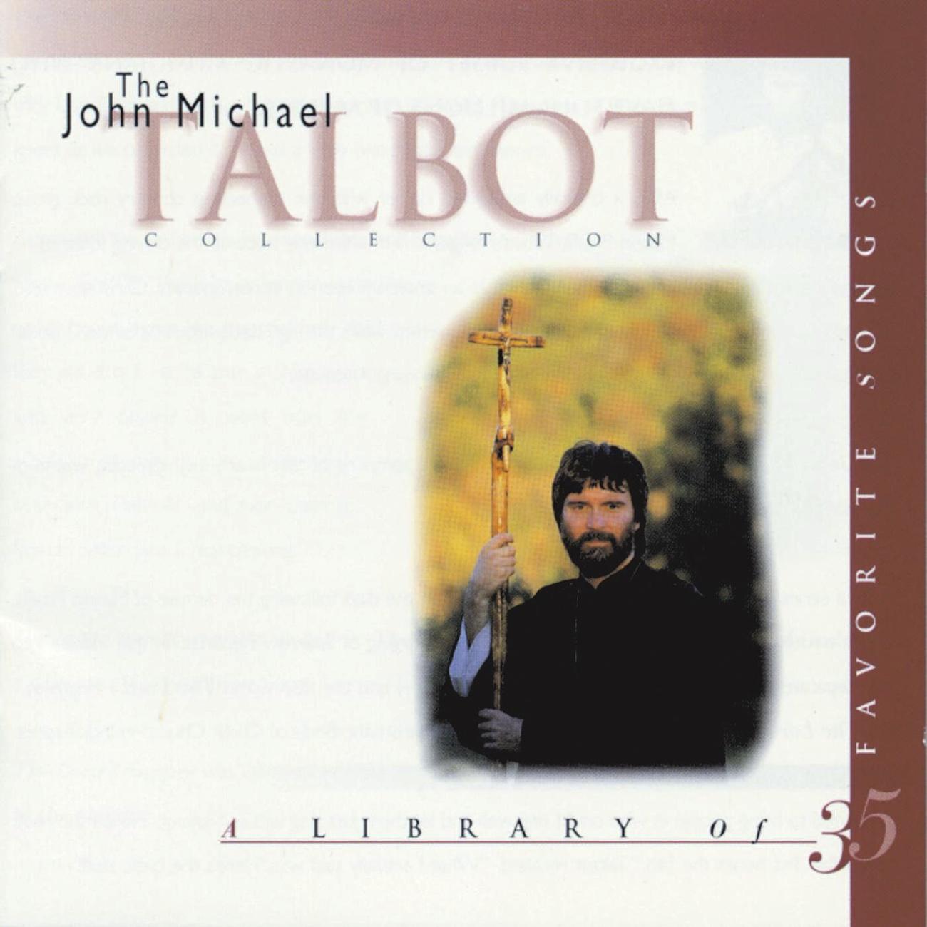 The John Michael Talbot Collection