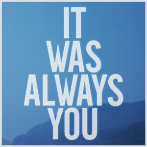 Maroon 5 - It Was Always You (Pre-V) 带和声伴奏 （降2半音）