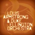 Louis Armstrong & Duke Ellington Orchestra