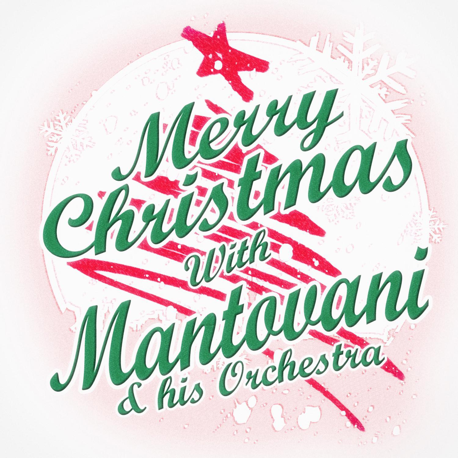 Merry Christmas with Mantovani & His Orchestra专辑