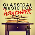 Classical Music for Homework专辑