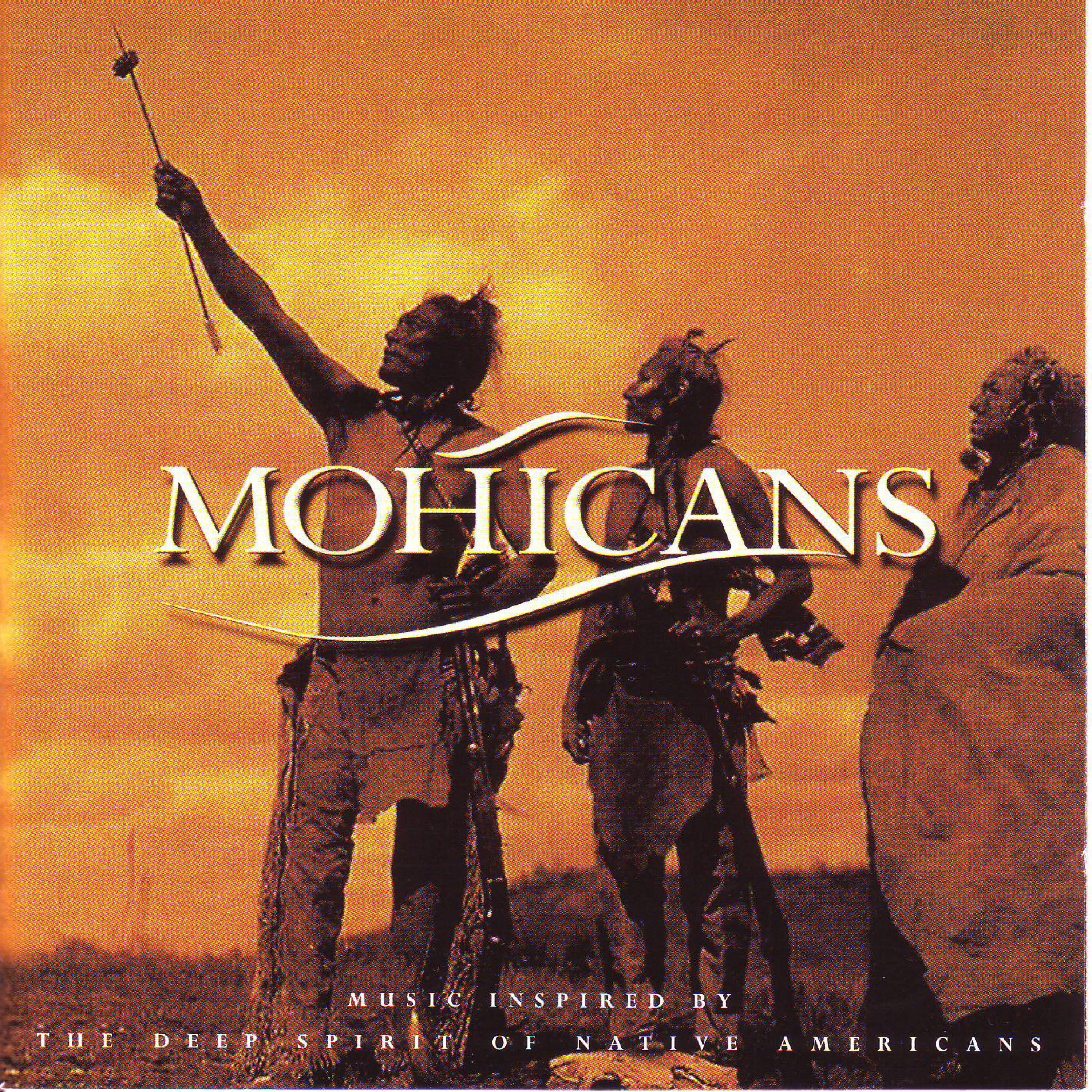 Mohicans - Music Inspired By the Deep Spirit of Native Americans
