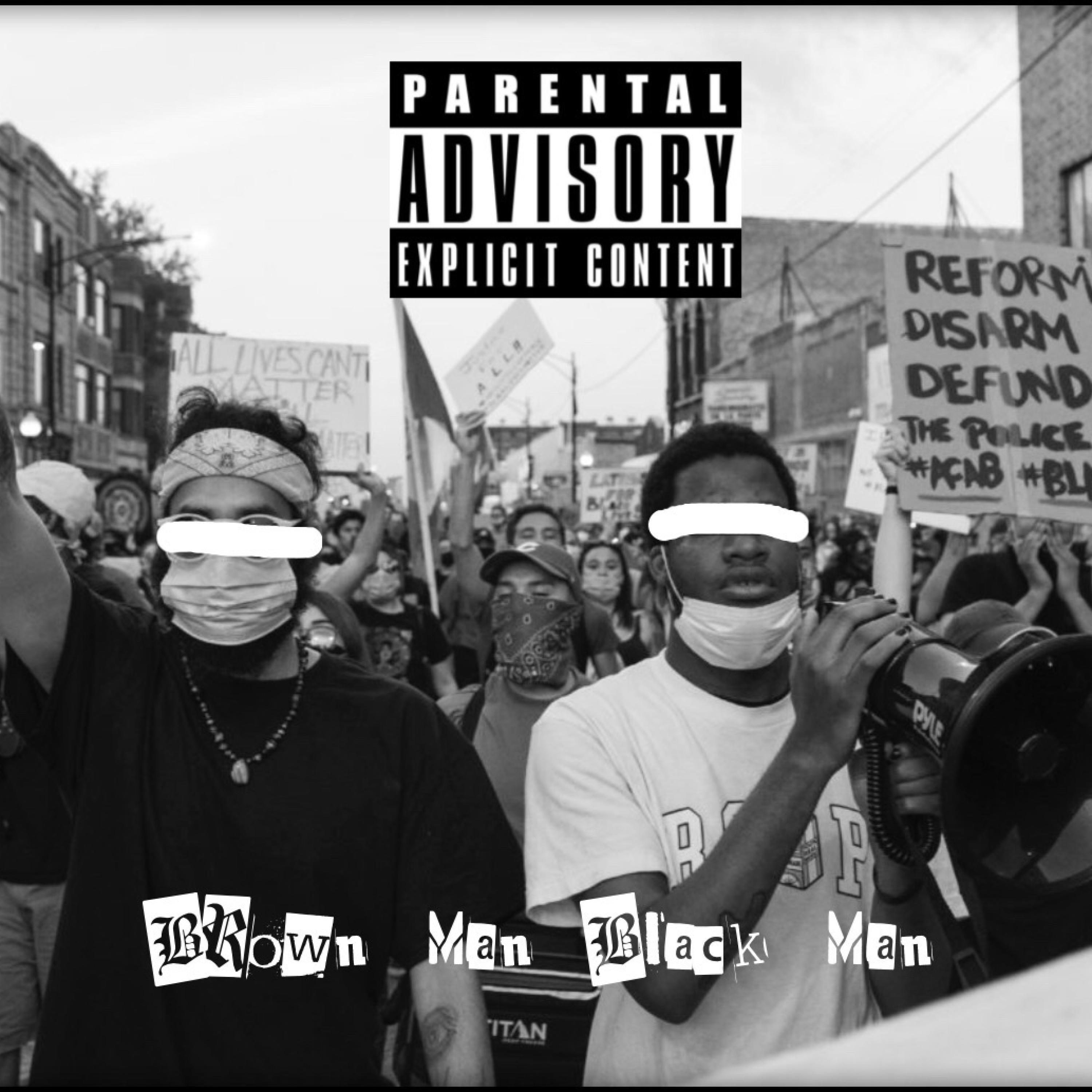 Brown Man, Black Man (feat. Melodii)
