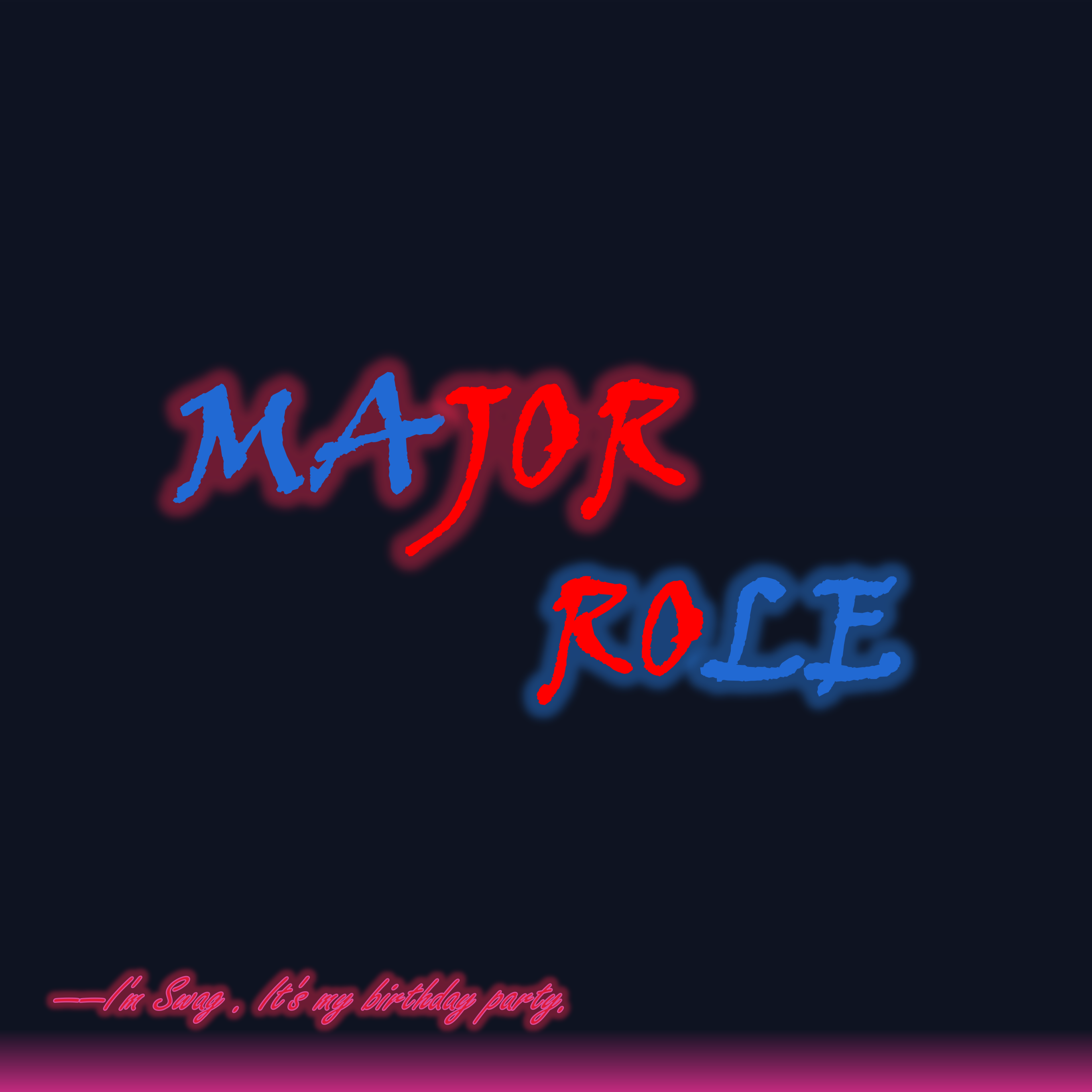 Major Role