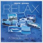 Blank & Jones - Relax. The Best Of A Decade (2003-2013) 专辑