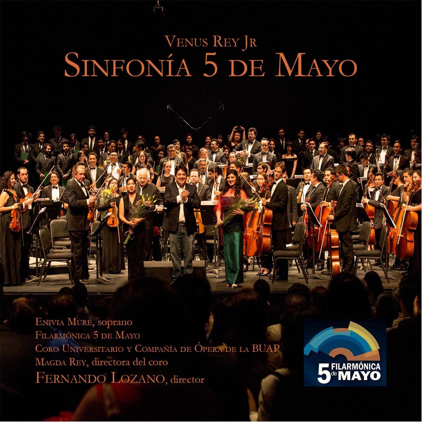 Venus Rey Jr: Sinfonía 5 de Mayo