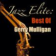 Jazz Elite: Best Of Gerry Mulligan