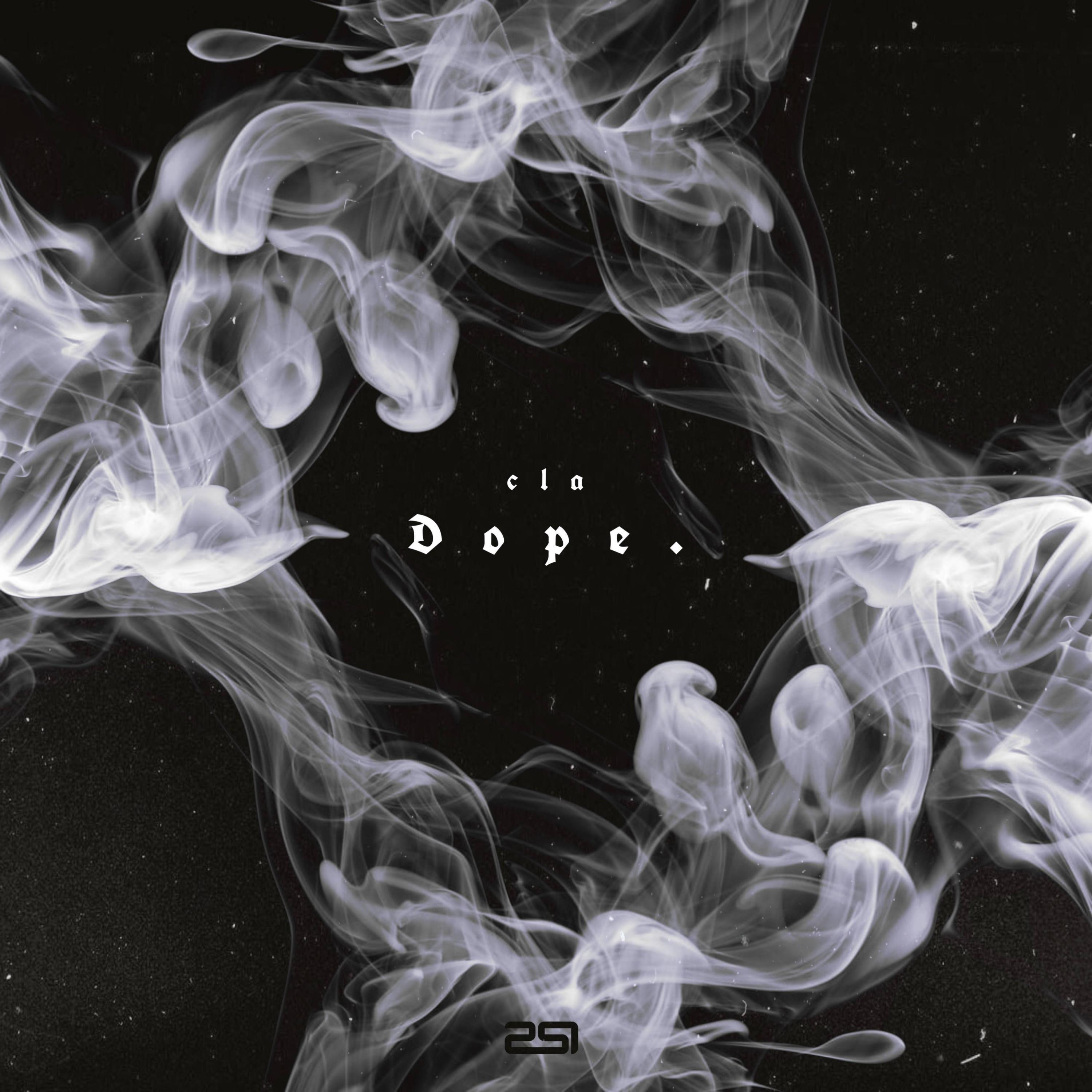 Dope