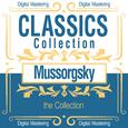 Mussorgsky, the Collection