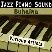 Jazz Piano Sound: Buhaina