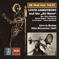 ALL THAT JAZZ, Vol. 74 - Louis Armstrong and the All Stars Live in Boston (1947)