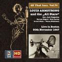 ALL THAT JAZZ, Vol. 74 - Louis Armstrong and the All Stars Live in Boston (1947)专辑