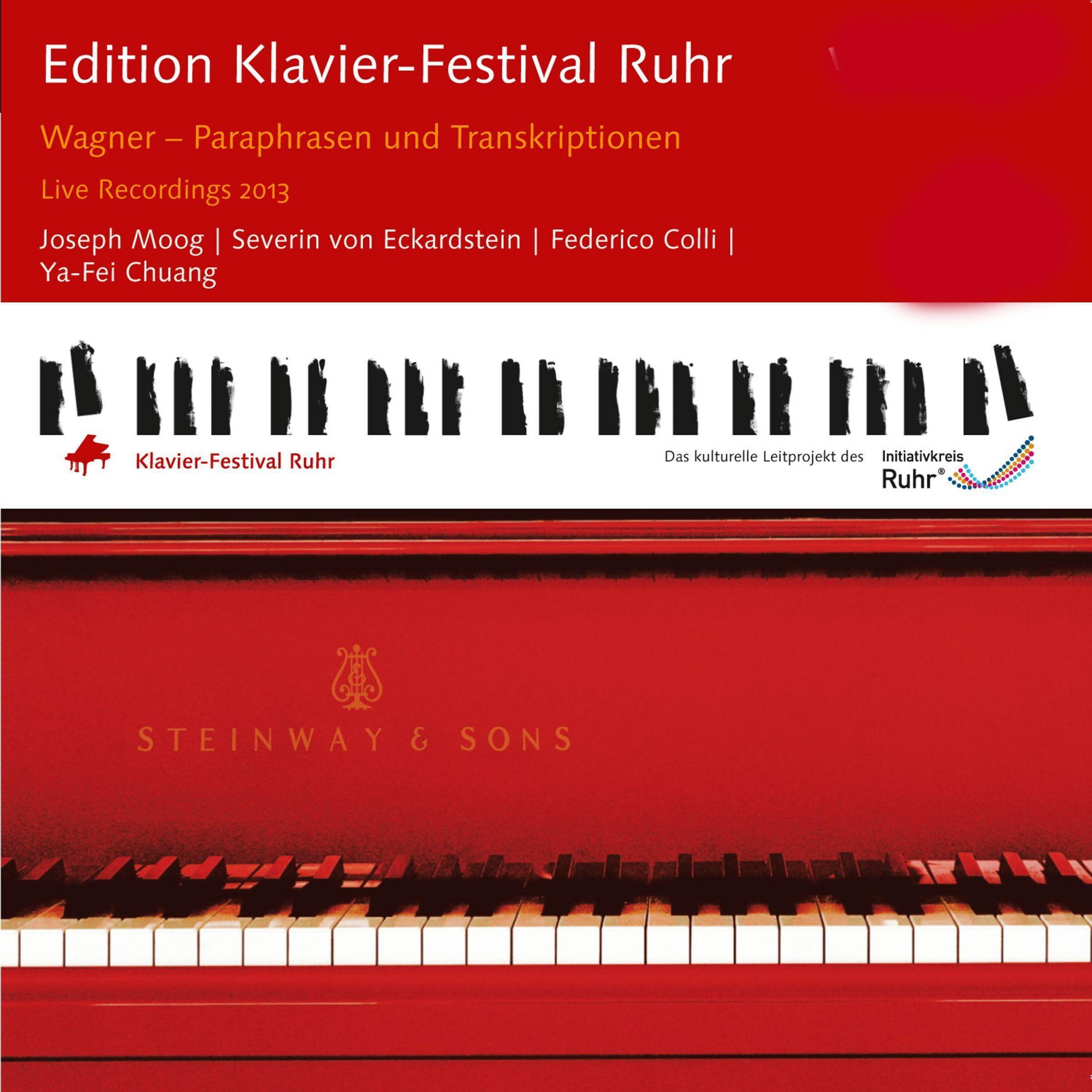 Wagner: Paraphrases and Transcriptions (Edition Ruhr Piano Festival, Vol. 31) (Live)