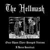 The Hellmask - Swans Can't Sing When Ravens Are Dying