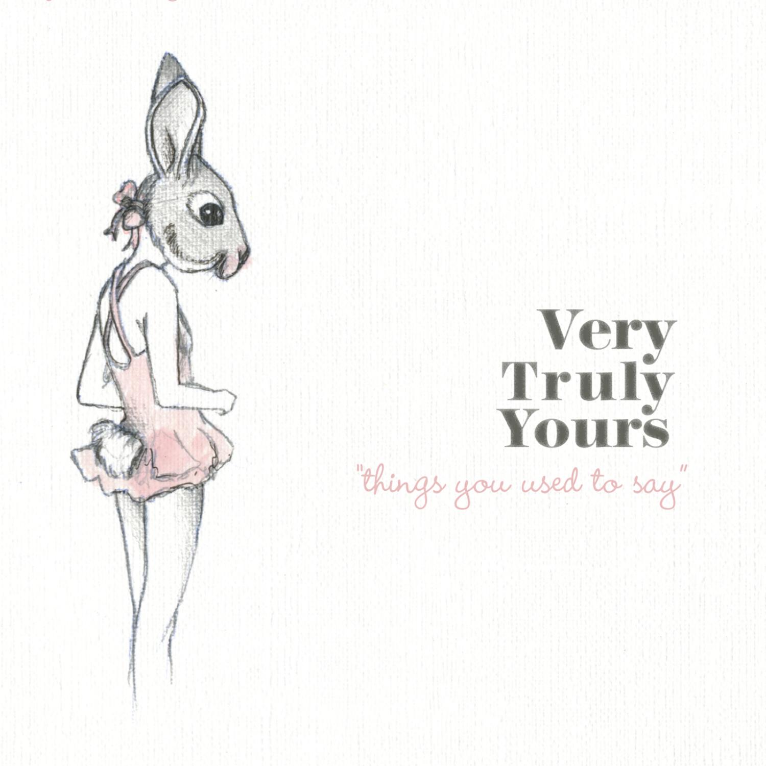 Things You Used to Say