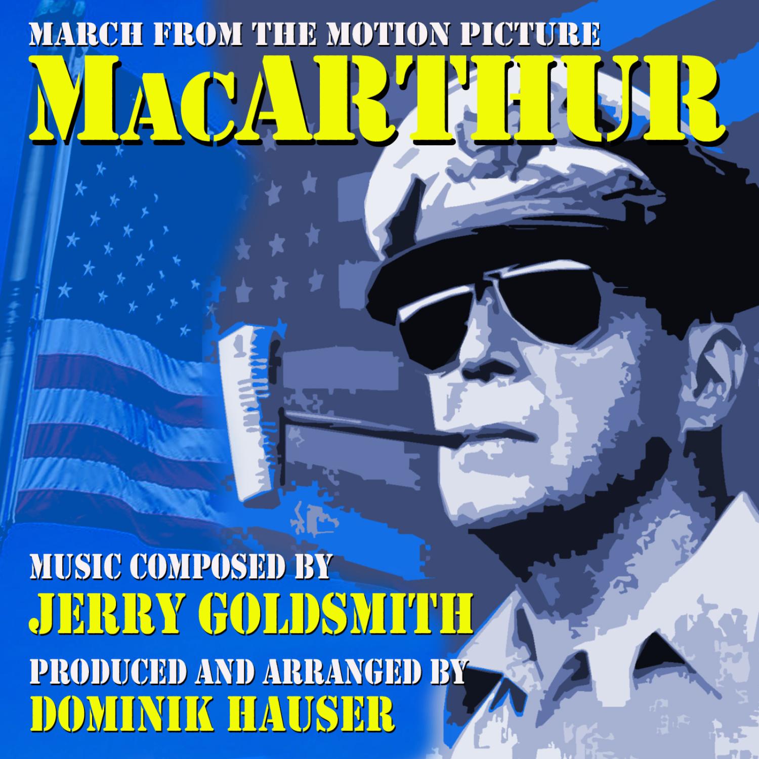 MacArthur - March from the Motion Picture (Jerry Goldsmith)