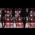 Secret Answer ✰ Valentine's Ver.