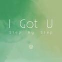 I Got U (Step By Step)专辑