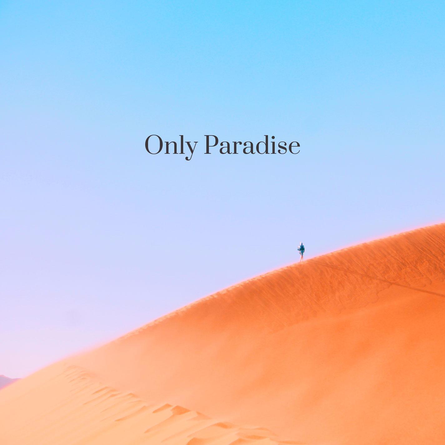 Only Paradise