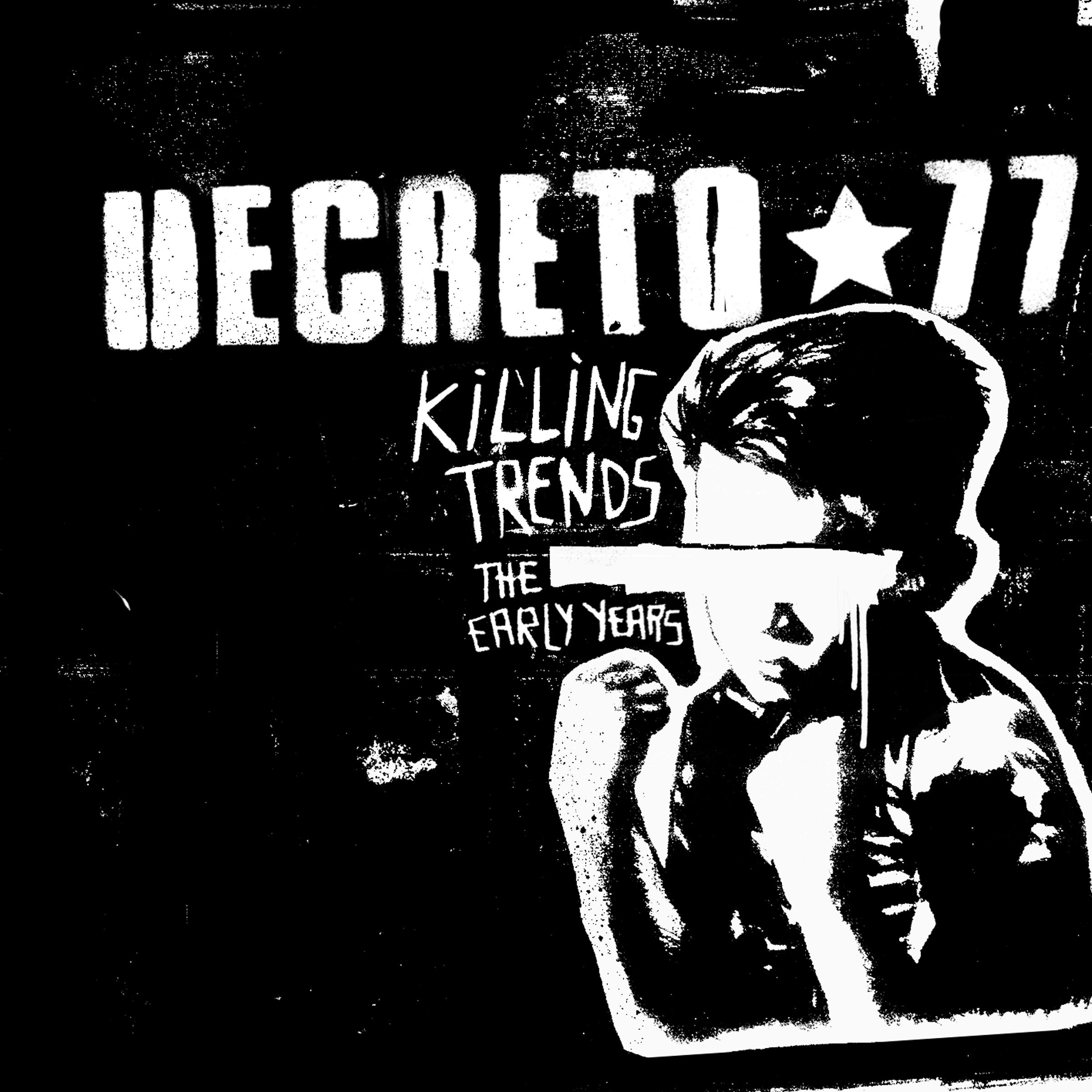 Killing Trends - The Early Years (2004-2006)