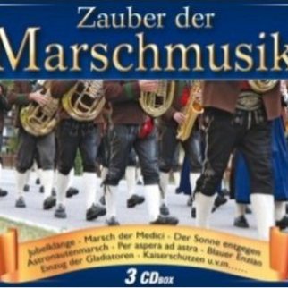 Zauber der Marschmusik