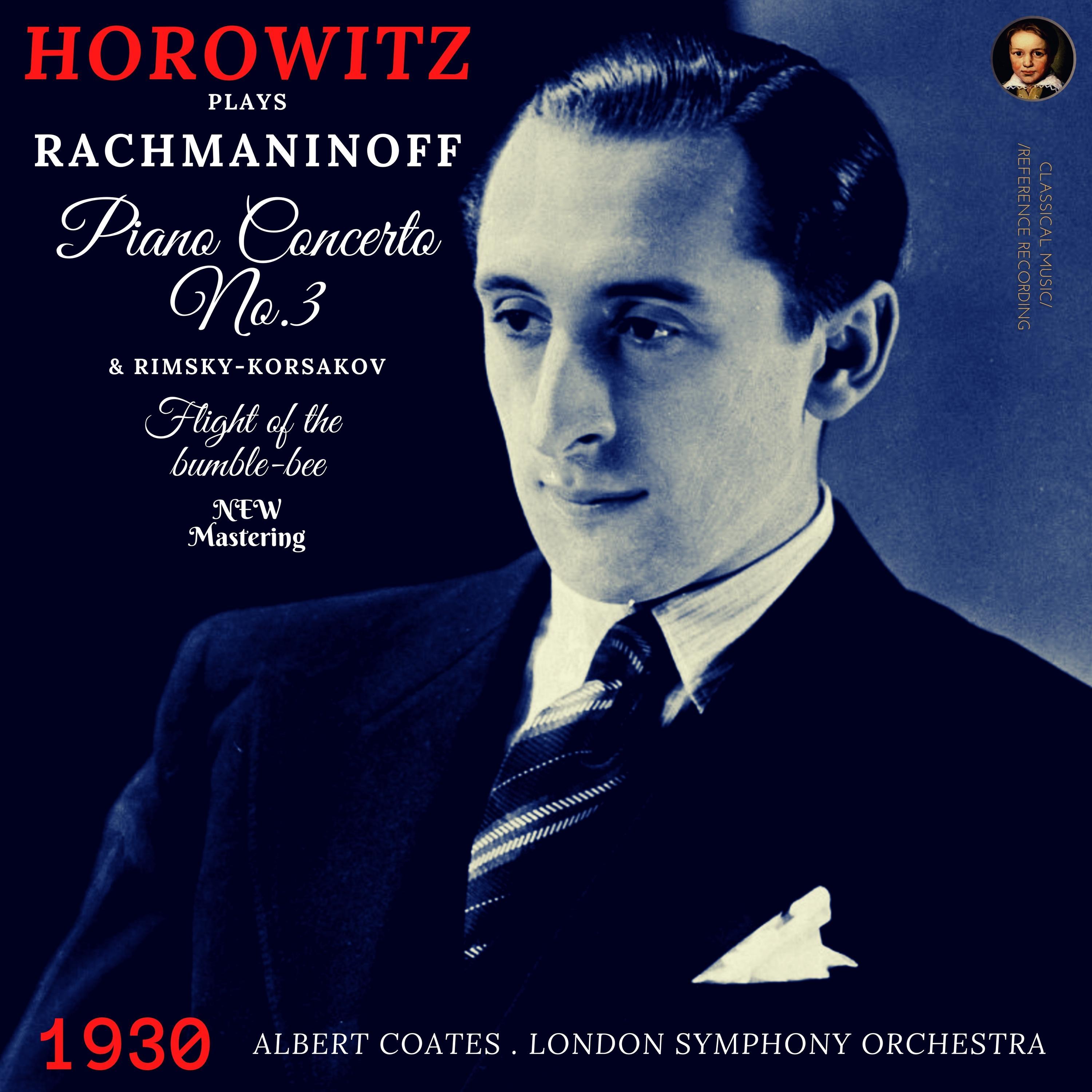 Rachmaninoff: Piano Concerto No. 3 in D minor, Op. 30 (Remastered 2022)