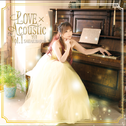 LOVE×Acoustic Vol.1专辑