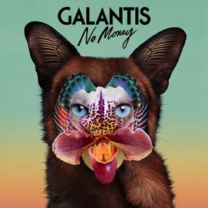 Galantis - No Money (Instrumental) 原版无和声伴奏 （升8半音）