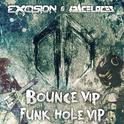 Bounce VIP / Funk Hole VIP专辑