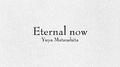 Eternal Now - Single专辑