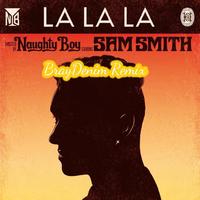 Naughty Boy, Sam Smith, Mia More - La La La (Ramirez & Art-Div Dance Up)