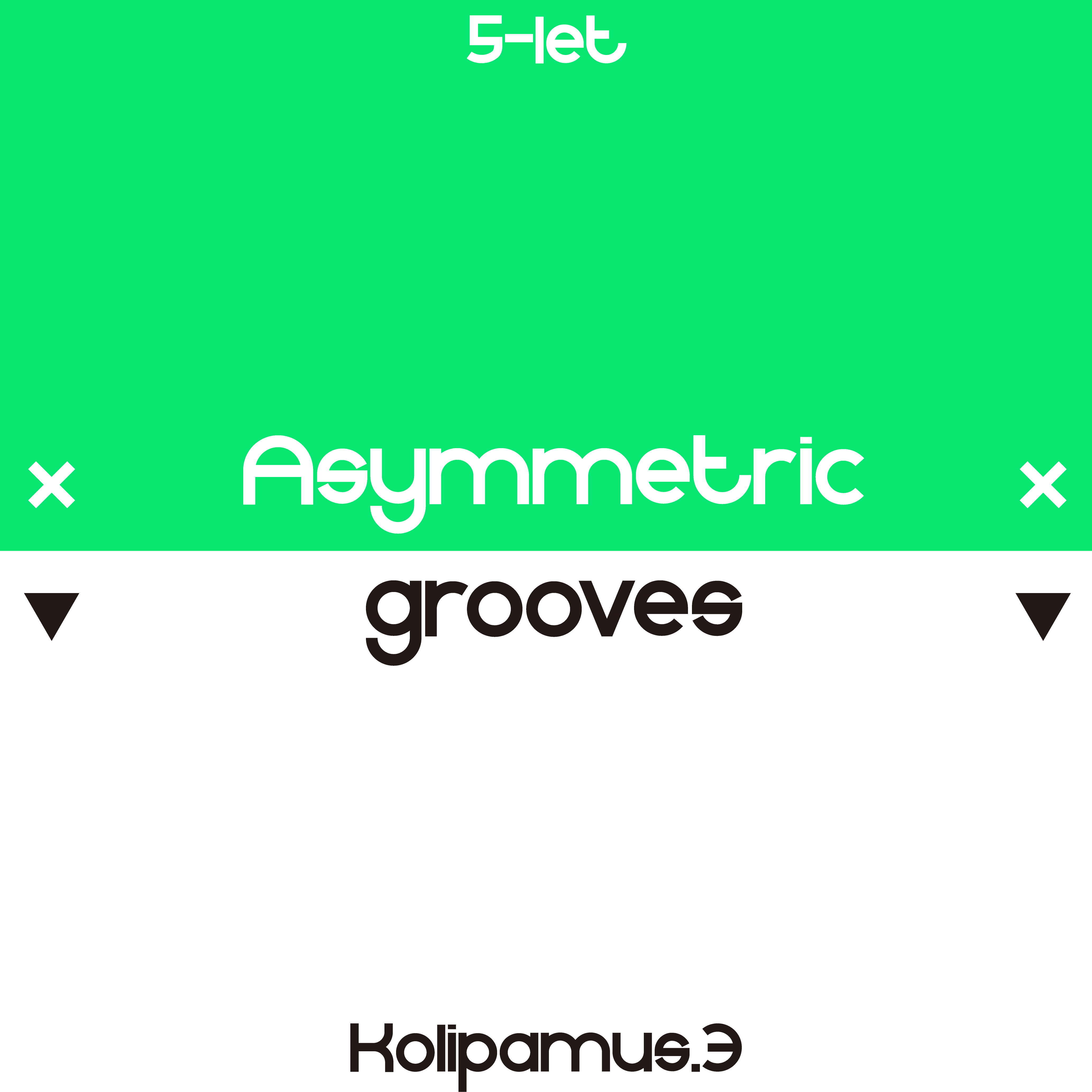 Asymmetrical Grooves